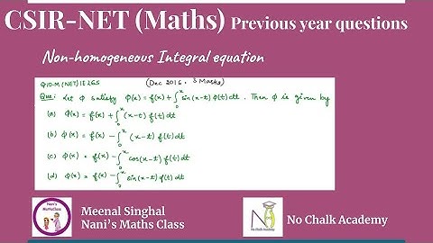Non-homogeneous Integral equation, Question UGC NET (Q.ID.M(NET)IE26S)