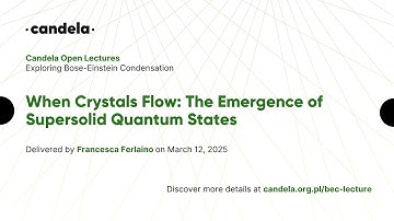 Francesca Ferlaino "When Crystals Flow: The Emergence of Supersolid Quantum States"