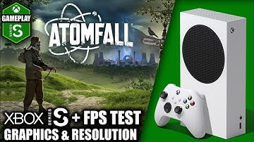 Atomfall - Xbox Series S Gameplay + FPS Test