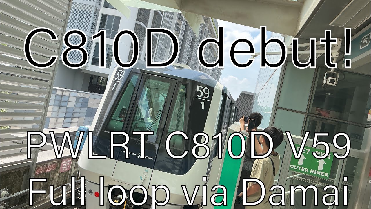 PWLRT C810D V59 Full Loop via Damai [C810D debut!] - YouTube