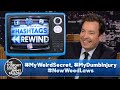 Hashtags Rewind: #MyWeirdSecret, #MyDumbInjury, #NewWeedLaws | The Tonight Show