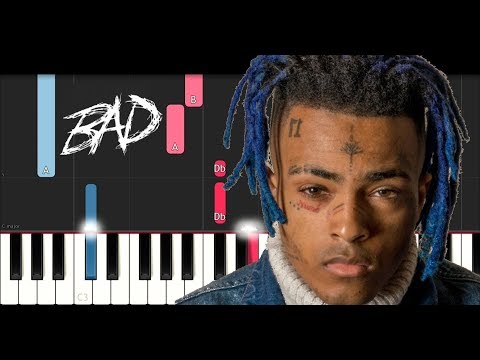 XXXTENTACION - BAD (Piano Tutorial)