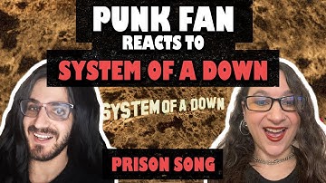CONVERTING Punk Fan into System Of A Down Fan - Prison Song (REACTION)