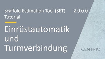 Scaffold Estimation Tool (SET) | Funktionen - Einrüstautomatik | Turmverbindung