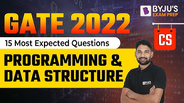 Programming & Data Structure | 15 Most Expected Questions | GATE Computer Science (CS) | BYJU