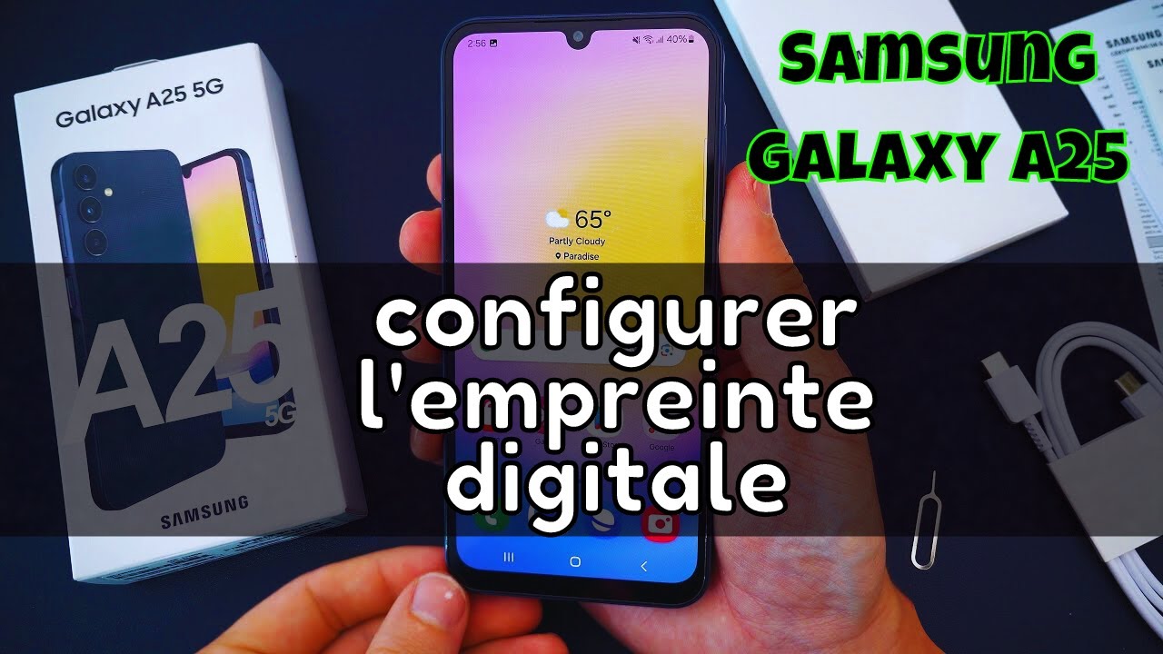 Comment faire une empreinte digitale pour Samsung Galaxy A25