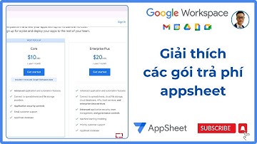 [Appsheet] Diễn giải dễ hiểu các gói trả phí Appsheet