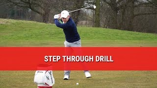The Step Through Drill - Increase Club Head Speed And Improve Weight Transfer