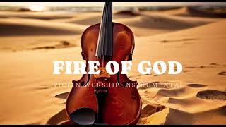 FIRE OF GOD/PROPHETIC VIOLIN WORSHIP INSTRUMENTAL/BACKGROUND PRAYER MUSIC by VIOLIN WORSHIP 975 views 3 days ago 2 hours, 47 minutes