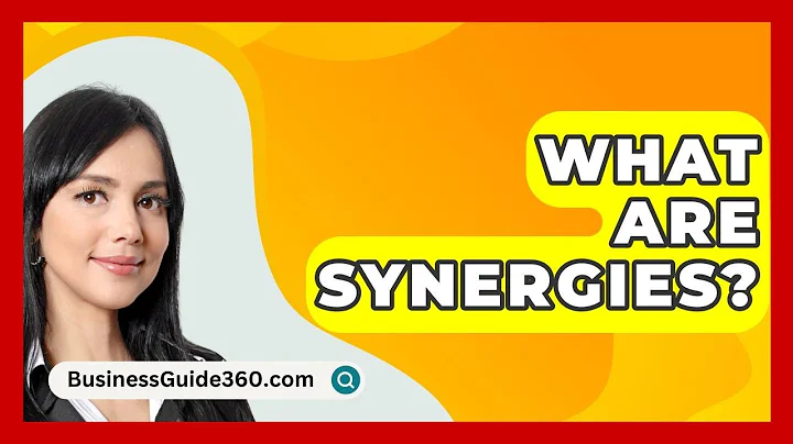 What Are Synergies? - BusinessGuide360.com