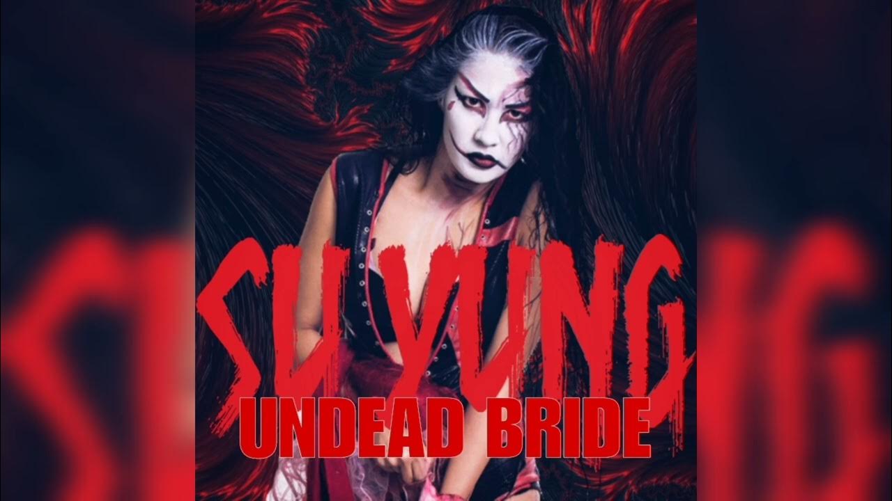 Undead Bride (Su Yung) - YouTube