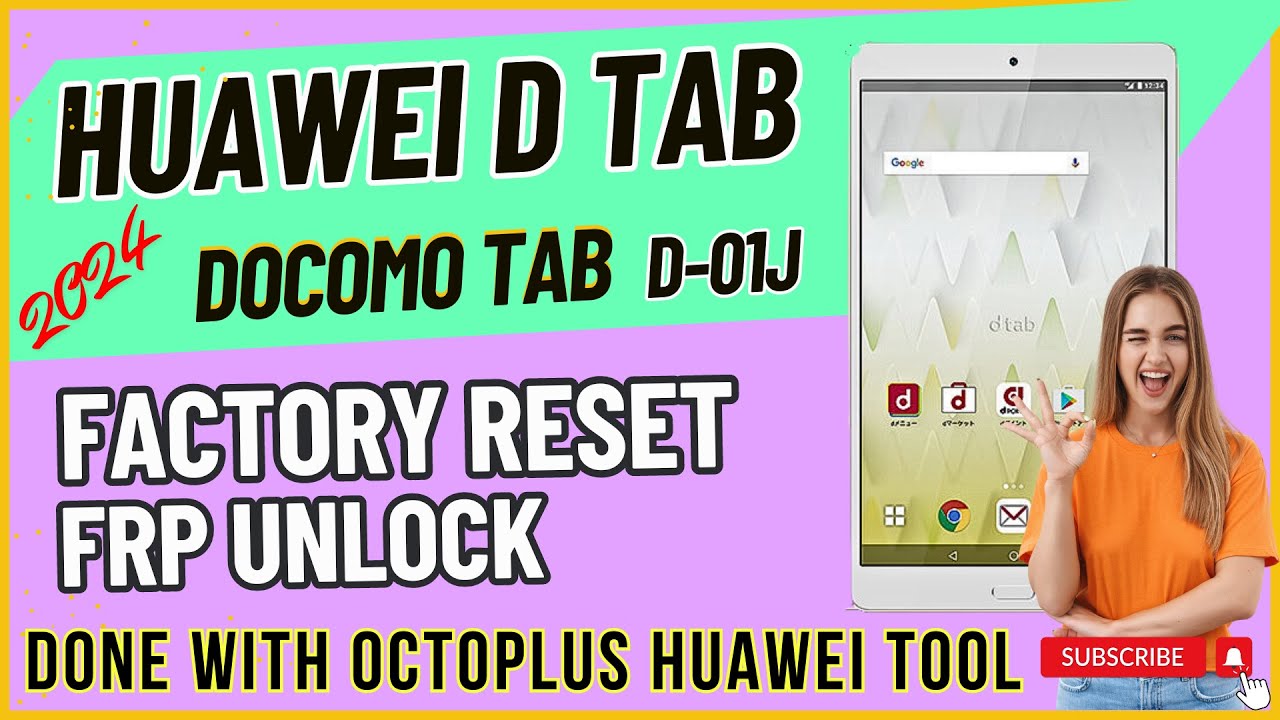 Huawei DTab Docomo [ d-01j | BTV-L0J ] FRP Unlock | Huawei