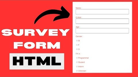 I made a survey form using HTML and CSS.