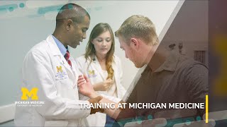 Exploring Your Training Options? Consider Michigan Medicine