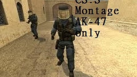 [AK47]1 Minute CS:S Montage