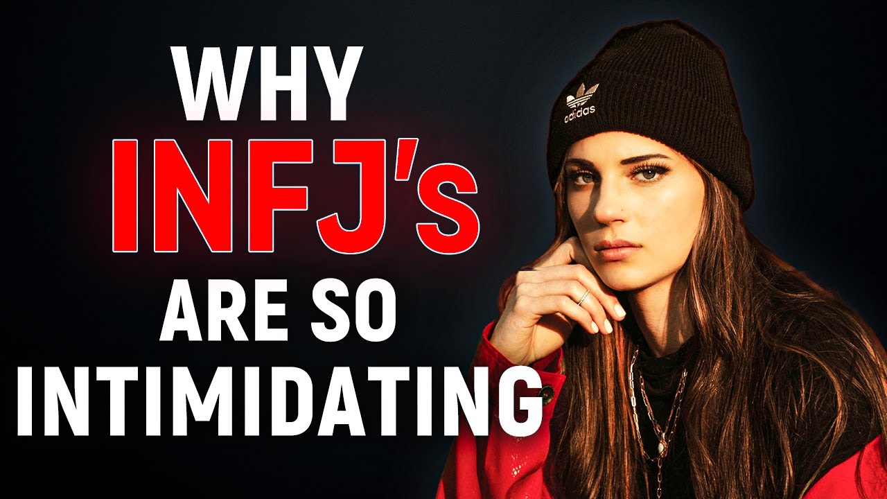 8 Reasons Why INFJs Are So Intimidating - YouTube