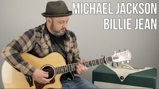 Michael Jackson - Billie Jean - How to Play on Guitar - Guitar Lesson chords