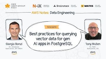 Giorgio Bonzi +Tony Mullen - Best practices for querying vector data for gen AI apps in PostgreSQL