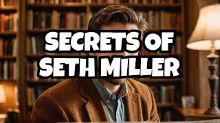 A Interview With Author Seth Miller