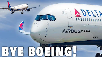 Delta saying “GOODBYE” to Boeing and turning to Airbus! Here's Why