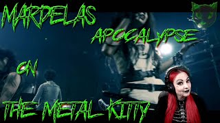 MARDELAS - APOCALYPSE - THE METAL KITTY REACTION VIDEO