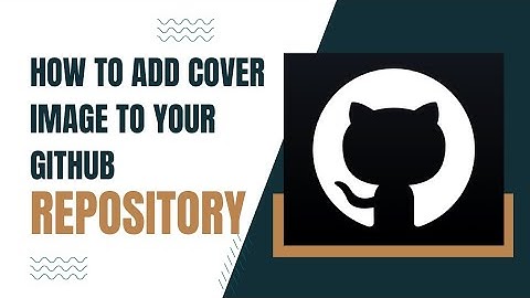how to add a cover image(thumbnail) to your github repository