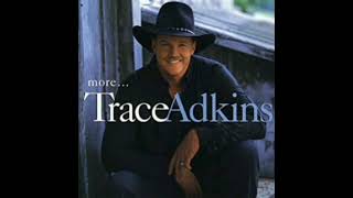 Trace Adkins.  》 (This Ain't) No Thinkin' Thing