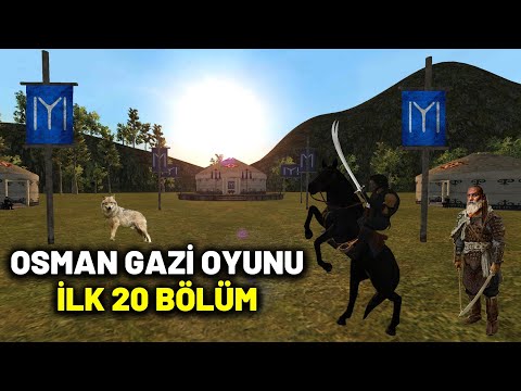 I PASS THE FIRST 20 CHAPTERS OF OSMAN GAZI GAME FOR YOU - OSMAN GAZI OYUN ALL CHAPTERS #1 🔥