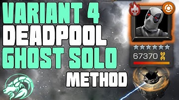Variant 4 Chapter 1.2 Deadpool X-Force Solo Using Ghost | MCOC