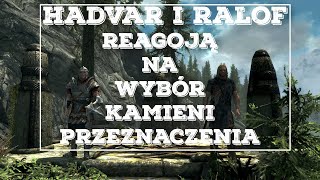 Skyrim Hadvar i Ralof reagują na wybór kamieni przeznaczenia (The Elder Scrolls)