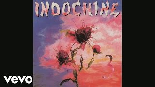 Indochine - Hors-la-loi (Audio)