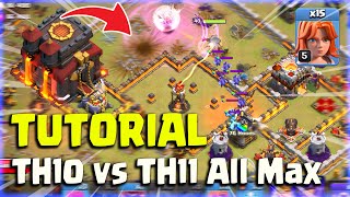 TUTORIAL TH10 VS TH11 ALL MAX IN WAR CLASSIC - CLASH OF CLANS