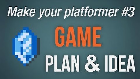 🔴Make own video game with Game Maker Studio 2 |  Platformer tutorial -  #3   Master plan