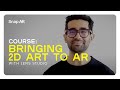 Bringing 2d art to ar with lens studio