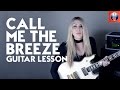 Call Me the Breeze Guitar Lesson - Lynyrd Skynyrd Call Me the Breeze Intro