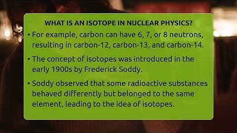 What Is An Isotope In Nuclear Physics? - Science Through Time
