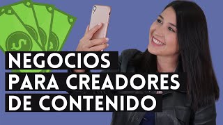 7 ideas de NEGOCIOS para CREADORES DE CONTENIDO, Bloggers y Youtubers (Monetiza en Internet )