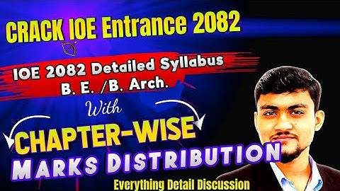 🎯 How to Crack IOE Entrance Exam 2082 | Complete Syllabus & Marks Distribution Explained || All In 1