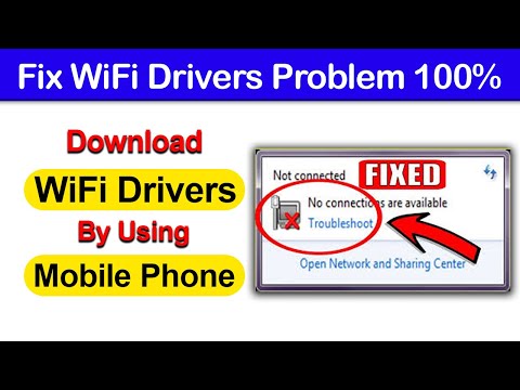 How to Download WiFi Drivers Without Connect Internet In Your Laptop/PC || Mobile Phone || Wireless 2023 Mới