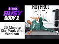 20 Minute Intense Six-Pack Abs & Core (Home Ab Workout) from Busy Body 2