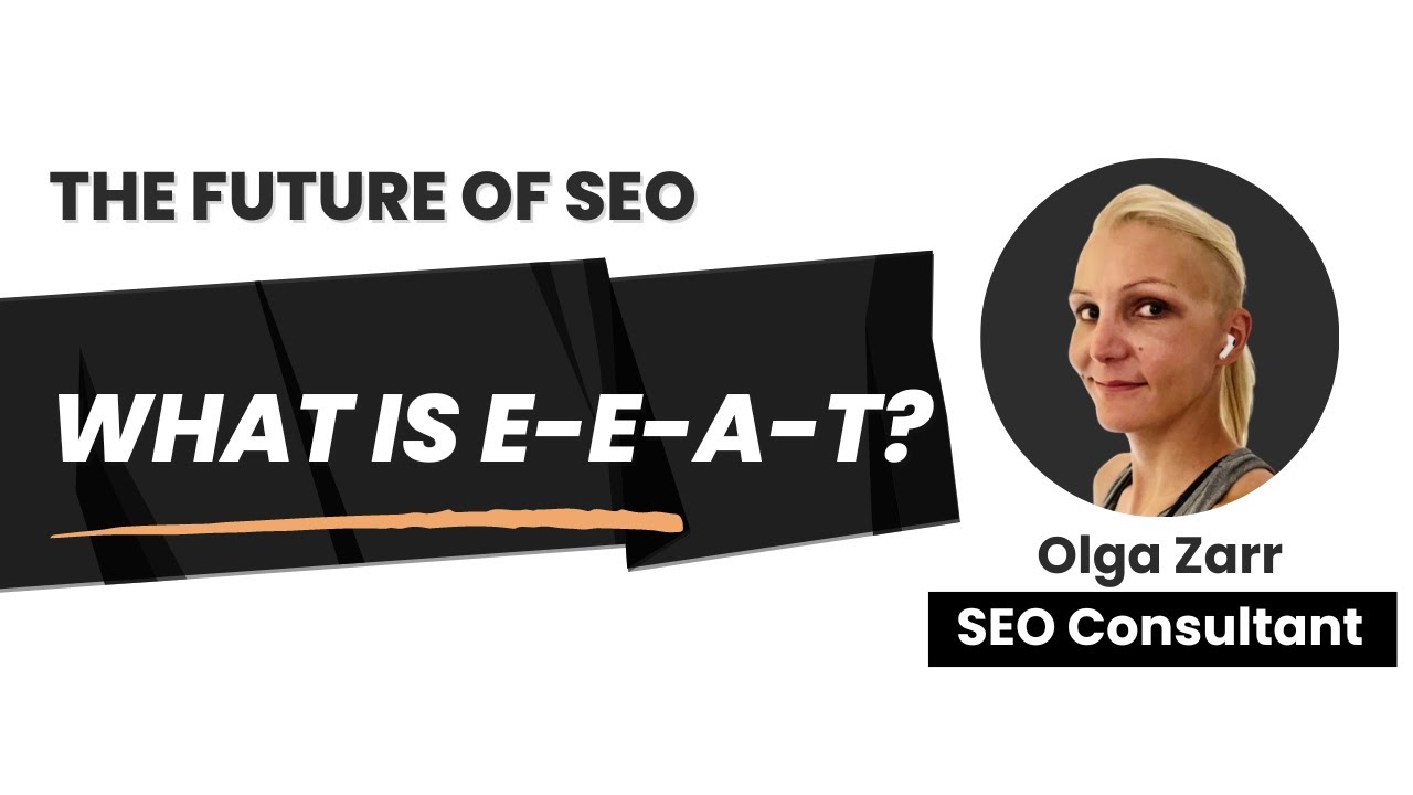 Google E-E-A-T: What is The New E and How to Demonstrate It in an AI World