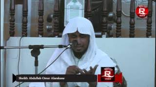 Sheikh Abdullah Omer Arakani's Lecture
