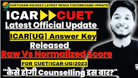 Finally Official CUET(ICAR-UG) Answer Key Released🥳|What After Answer Key|Counselling Process?