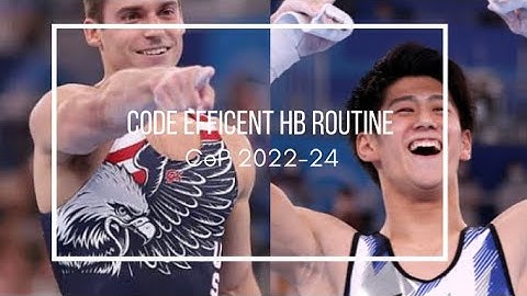 Code Efficient High Bar Routine | CoP 2022-24