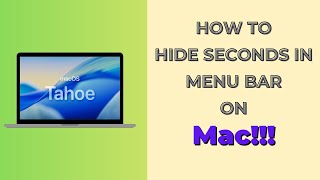 macOS Tahoe 26: How to Hide Seconds in Menu Bar on Mac
