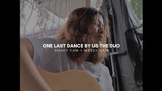us the duo • one last dance cover