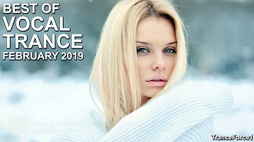 BEST OF VOCAL TRANCE MIX (February 2019) | TranceForce1
