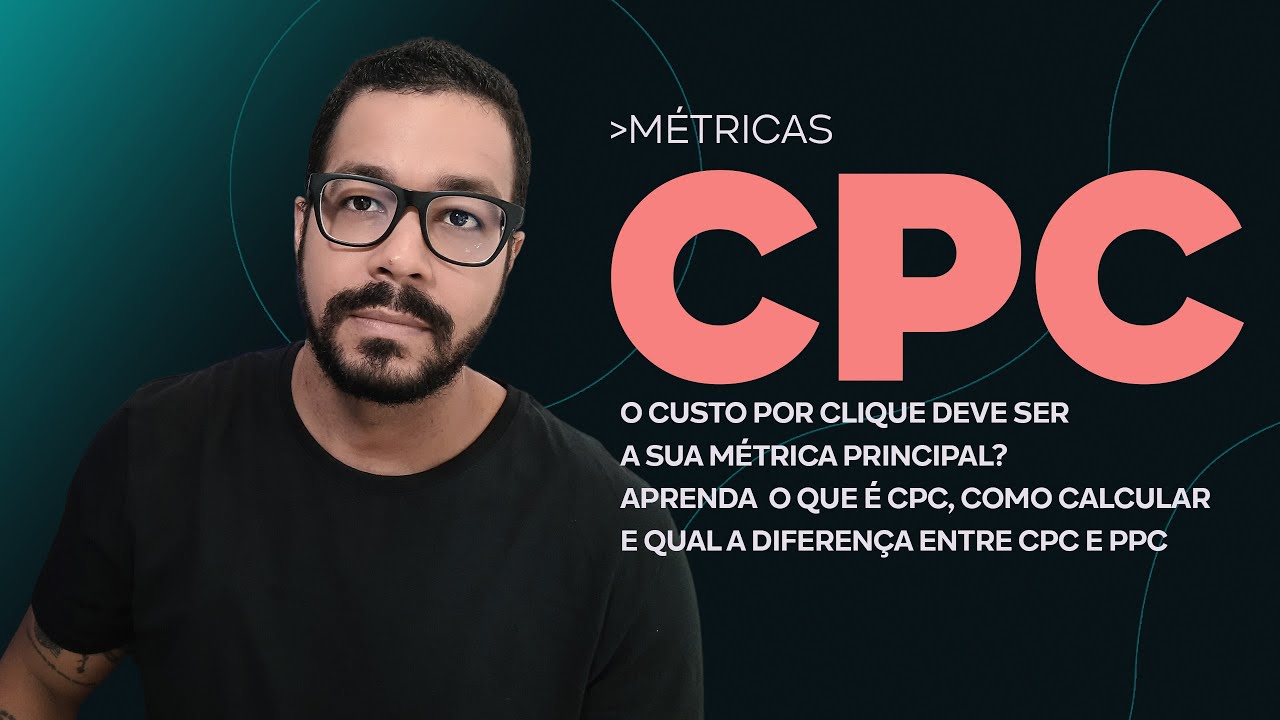 Custo por clique: Aprenda o que CPC significa para o PPC