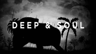 Deep House Soulful Mix 2022 , Deep & Soul New Playlist