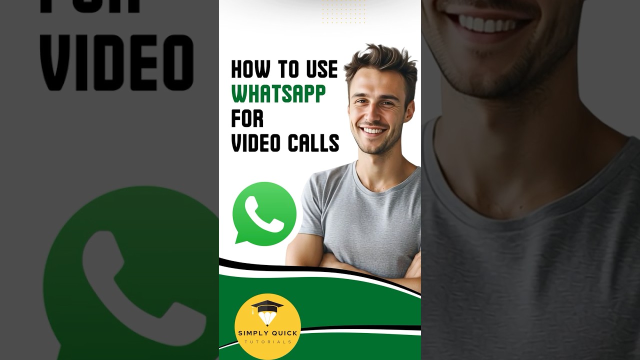 How to Use WhatsApp for Video Calls 2025 Simply Quick Tutorial Mobile